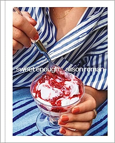 https://www.brunchnbites.com/wp-content/uploads/2023/07/Sweet-Enough-A-Dessert-Cookbook.jpg