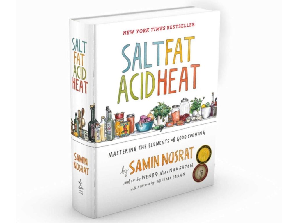 Salt, Fat, Acid, Heat Cookbook: The Essential Kitchen Companion